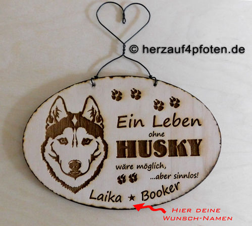 Holz Branding- Bild "Ohne Husky" Dein Wunschname